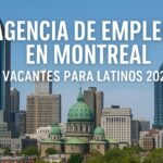 Agencia de Empleo en Montreal | Vacantes para Latinos 2025