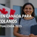 Empleo en Canadá para Venezolanos | Guía Actualizada 2025