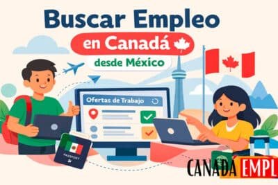 Top 10 sitios web para buscar empleo en canadá desde méxico